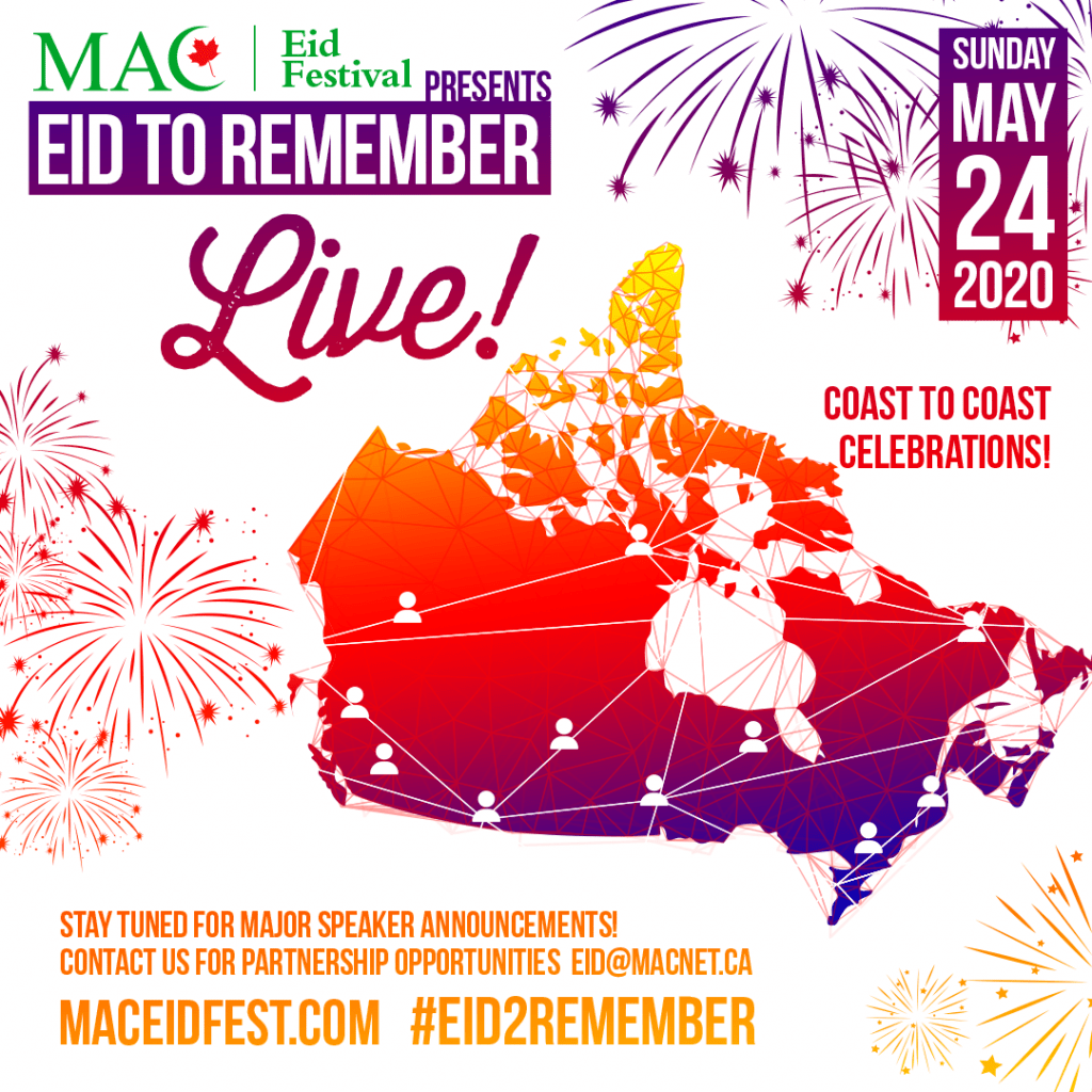MAC Eid Festival presents... EID TO REMEMBER (LIVE)