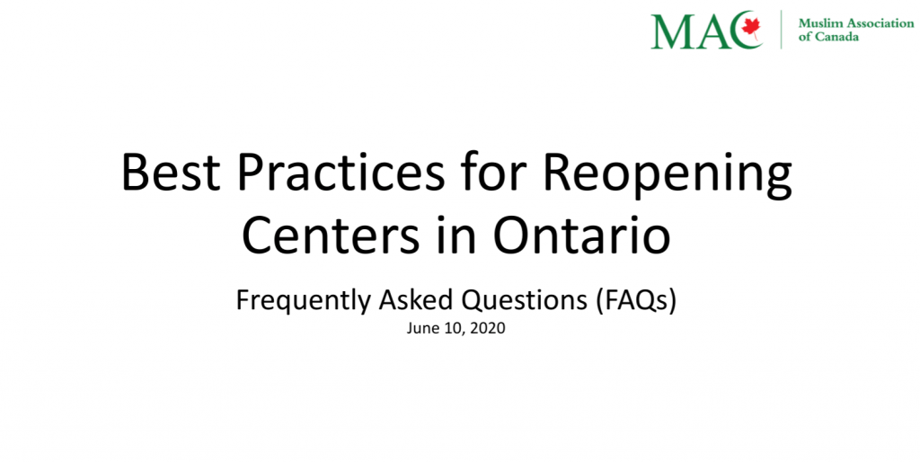 MAC's Guidelines & FAQ Documents for Best Practices on Reopening of Mosques